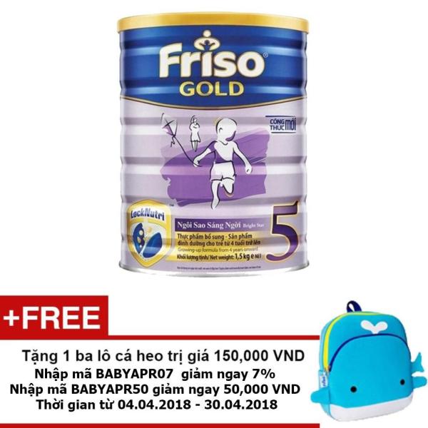 Sữa bột Friso Gold 5 1500g + Tặng 1 ba lô cá heo trị giá 150.000 VND