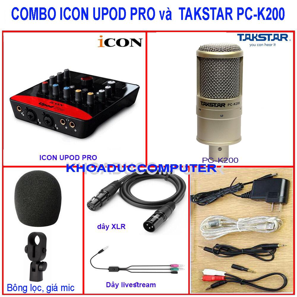 Combo bộ hát livestream phòng thu cao cấp Icon Upod pro và mic Takstar PC-K200