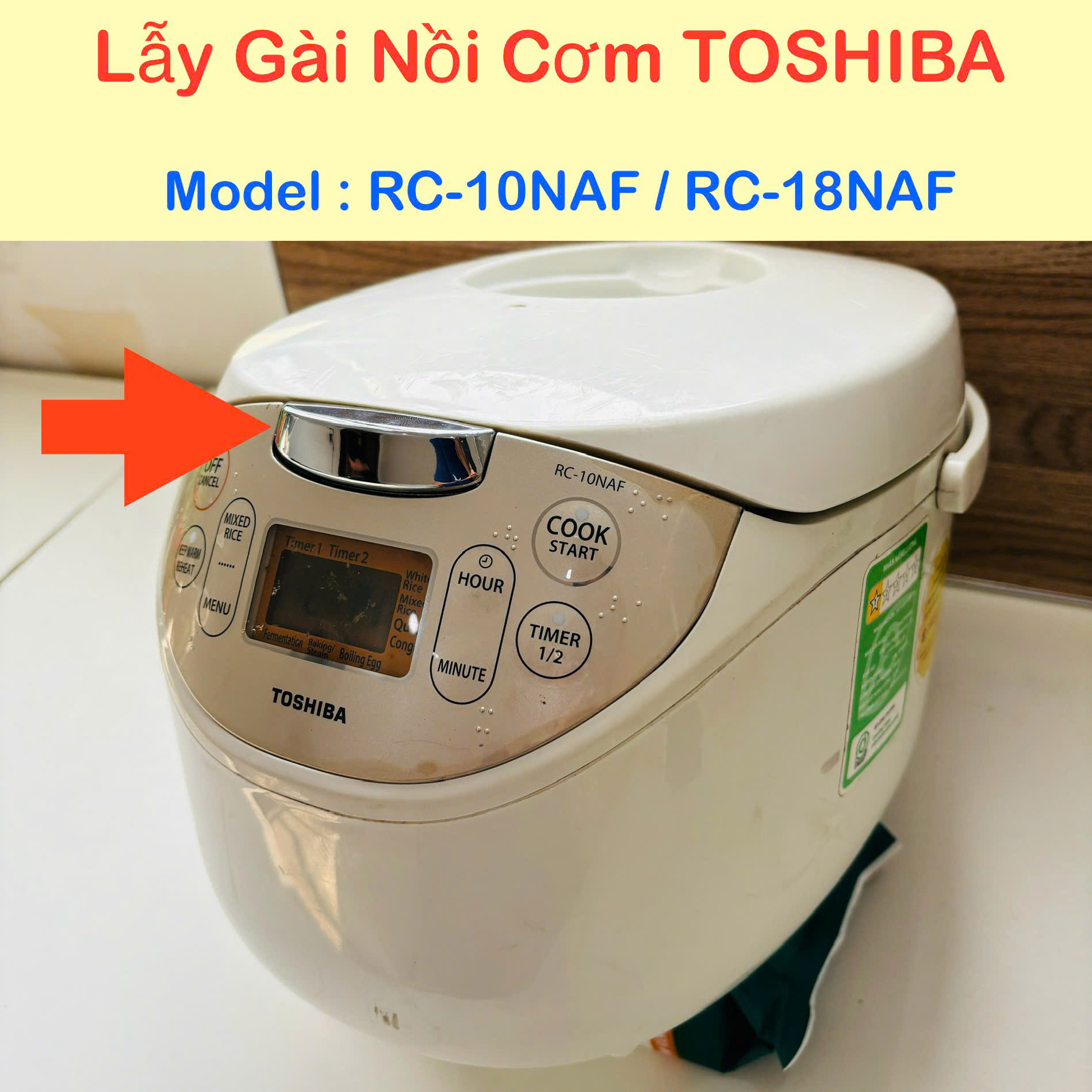 Lẫy nồi cơm điện Toshiba RC-18NAF và RC-10NAF nẫy mở vung nắp