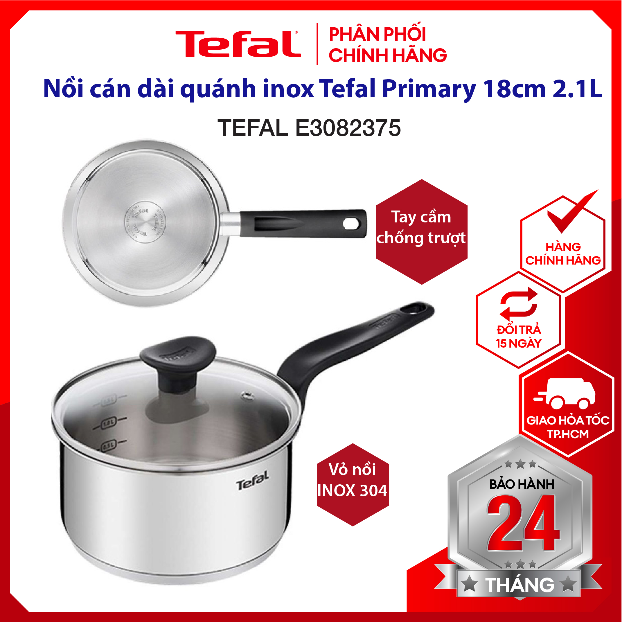 |HỎA TỐC 2H| Nồi cán dài quánh inox Tefal Primary có 2 size: 16cm 1.5L (E3082235) và 18cm 2.1L (E308