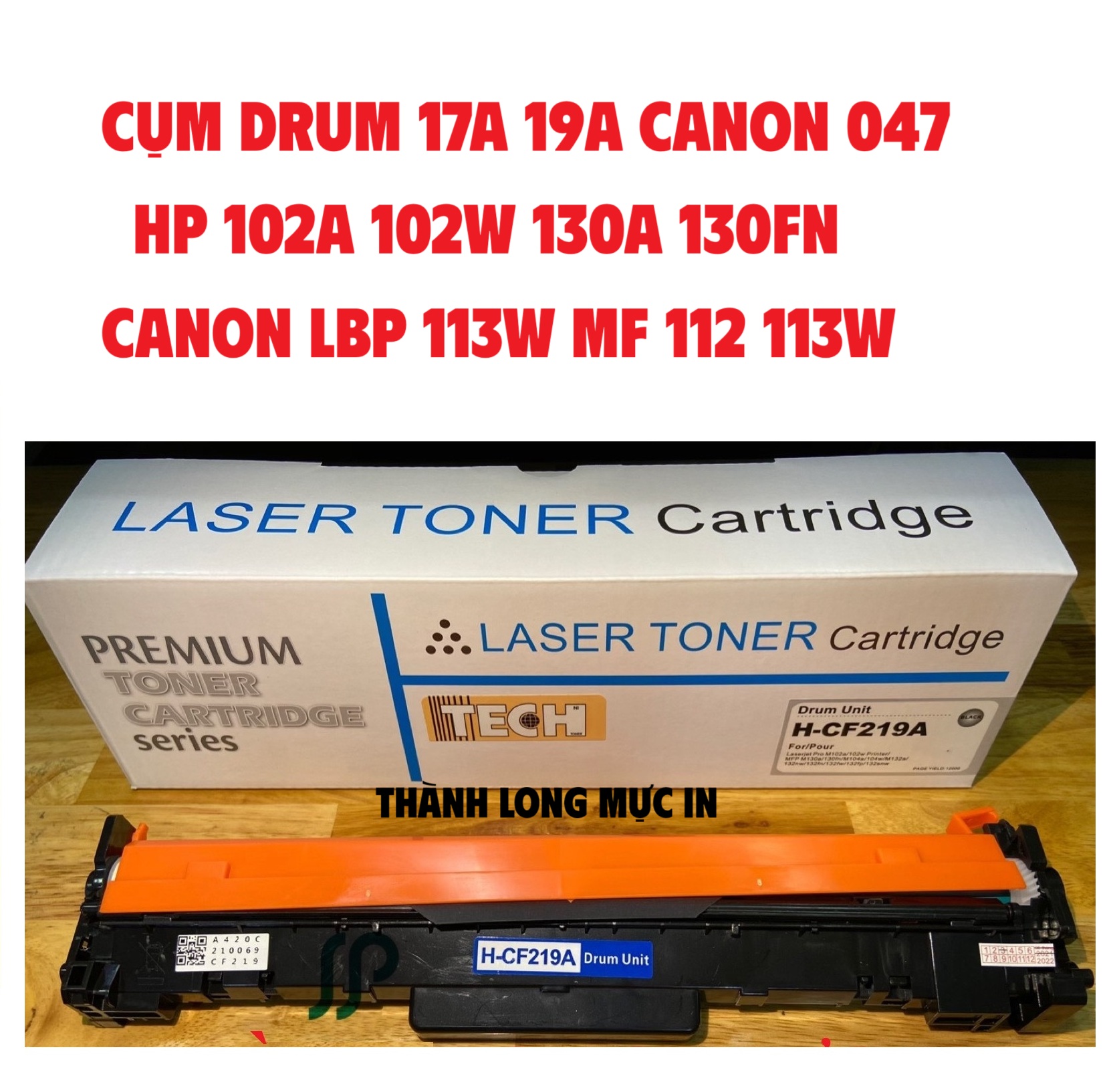 Cụm Drum 17A 19A có chíp cho HP Pro M102a M102w M129 M130a M130fn M132 M133 M134 Canon 047/049 LBP 1