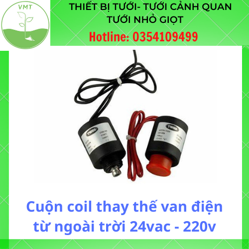 Cuộn coil thay thế van điện từ ngoài trời 24vac - 220v