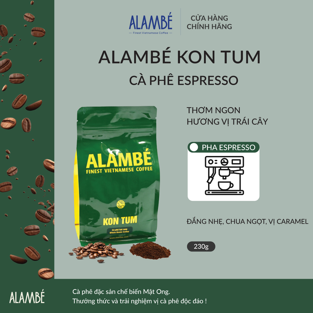 ALAMBÉ Kon Tum 230g - Cà phê rang xay/nguyên hạt Robusta Honey đắng nhẹ chua thanh dịu ngọt vị caram