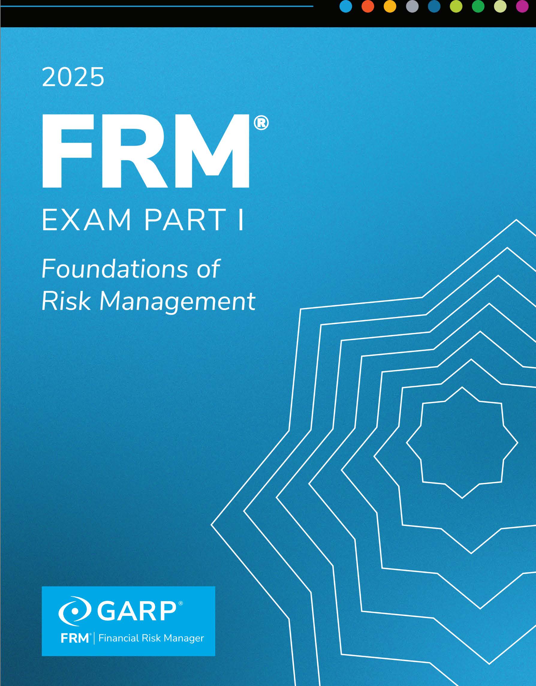 2025 FRM Part 1 Book 1 - Foundations of Risk Management
