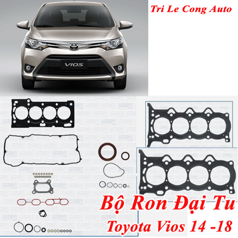 Vios 14-17 bộ ron máy đại tu Toyota 2015 2016 2018 động cơ xăng 1.5 ncp150 2nr fe 1nz gioăng nắp cò