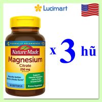 Viên uống bổ sung Magie Citrate 250 mg Nature Made Magnesium [Hàng Mỹ]