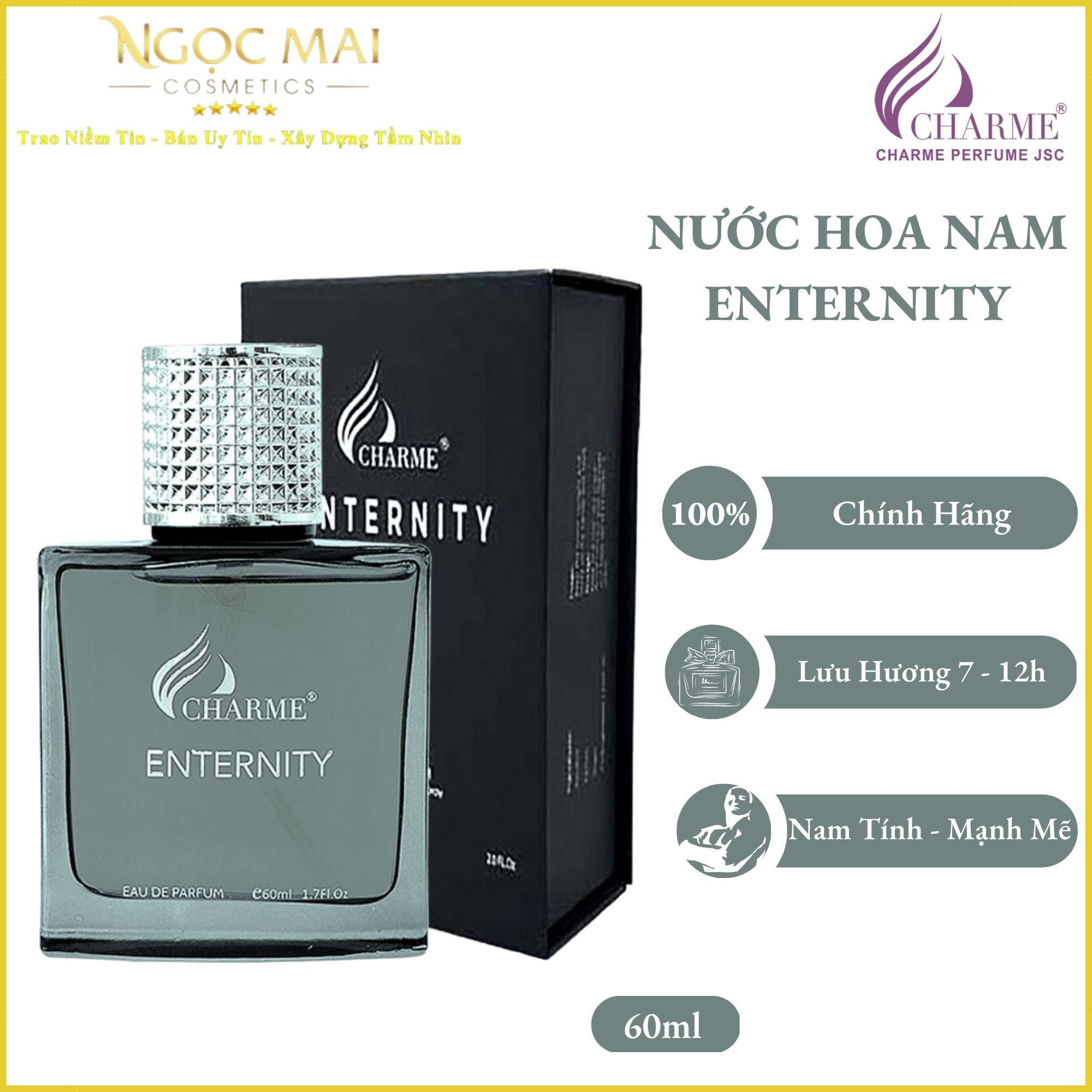 Nước Hoa Nam Charme Enternity (60ml) For Men chính hãng nam tính mạnh mẽ cá tính