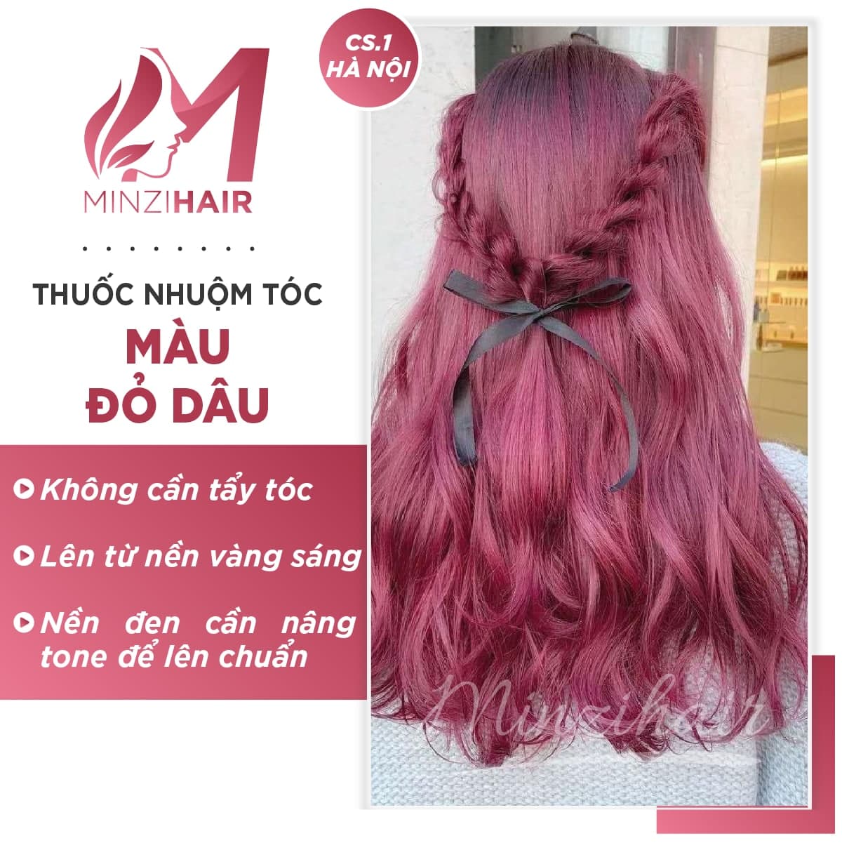 Nhuộm Tóc Màu Đỏ Dâu - Lên Từ Nền Nâu Sáng - Không Tẩy | Minzihair