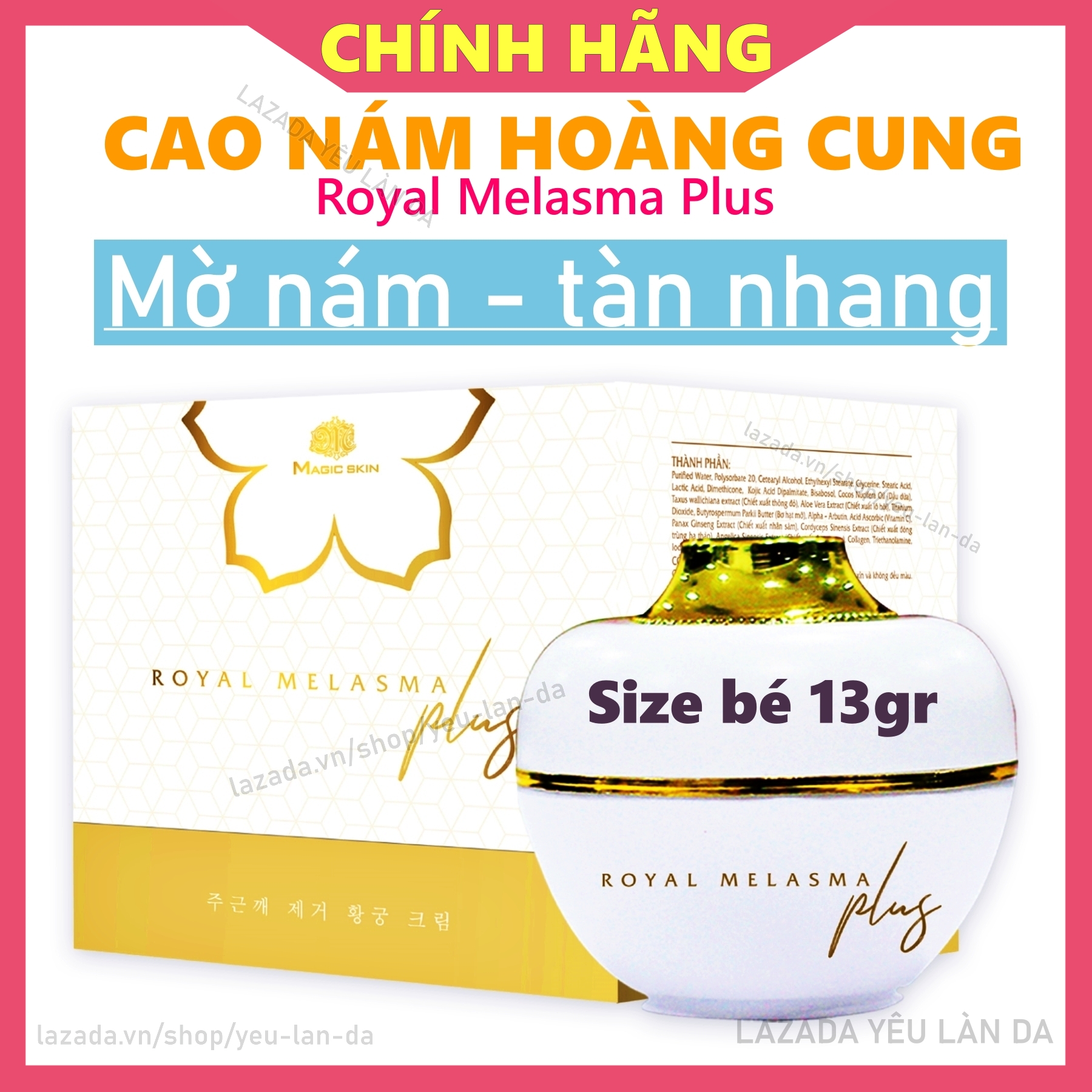 Cao Nám Kem Ngừa Nám Tàn Nhang Magic Skin ROYAL MELASMA PLUS