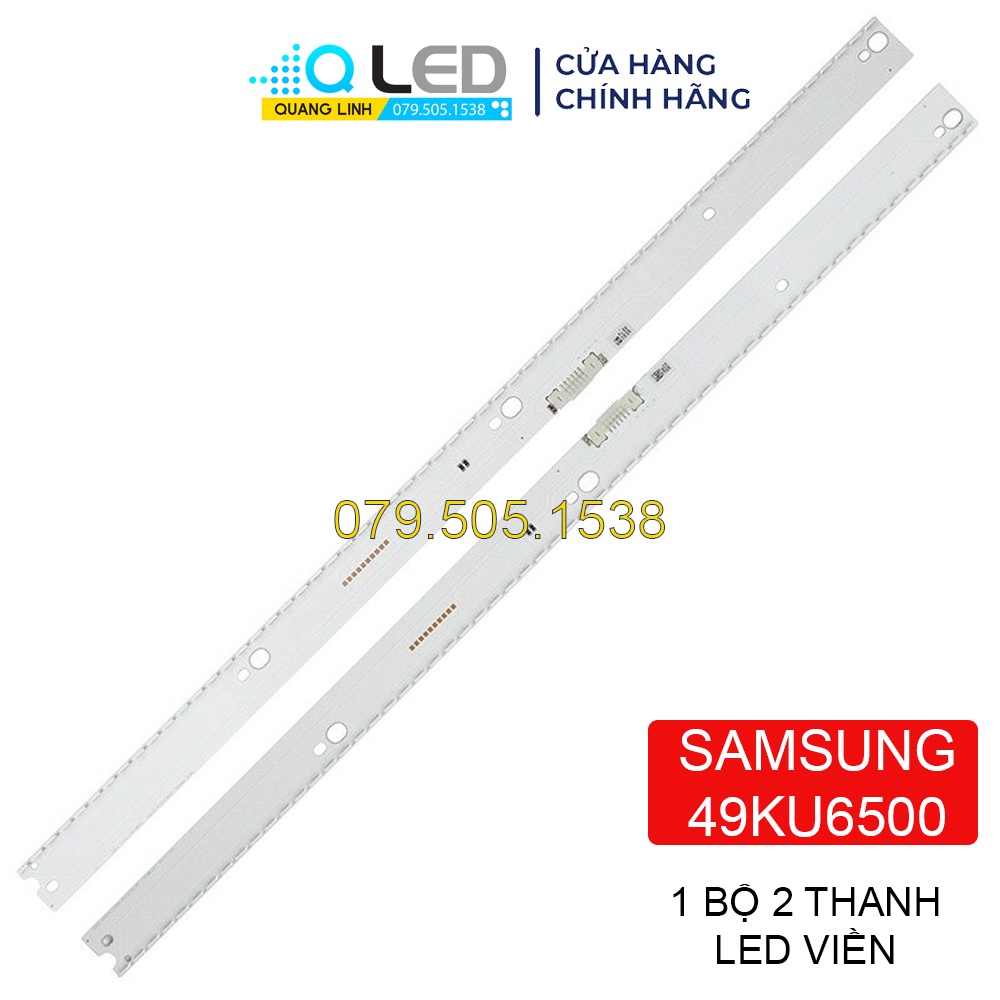 Thanh LED Tivi SAMSUNG 49KU6500 - Lắp zin tivi samsung 49KU640049KU650049MU640049MU6500 LED MỚI 100%