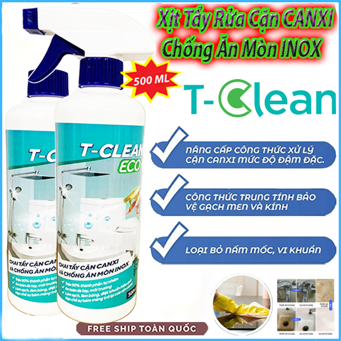 Xịt Tẩy Rửa Đa Năng T-Clean Eco 500ml Tẩy Cặn CANXI Làm Sạch Bóng INOX - Vệ Sinh Nhà Tắm Bề