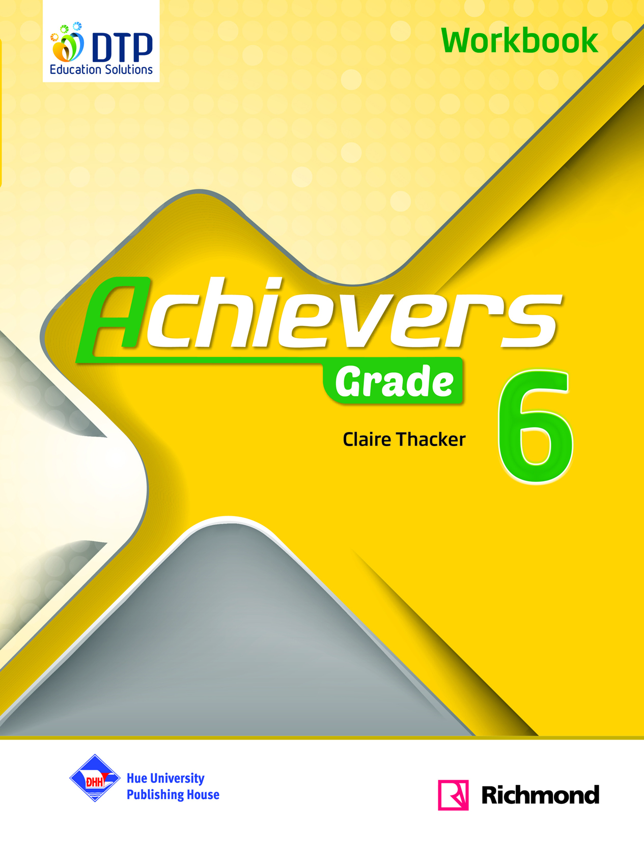 Sách - dtpbooks - Achievers Grade 6 Workbook