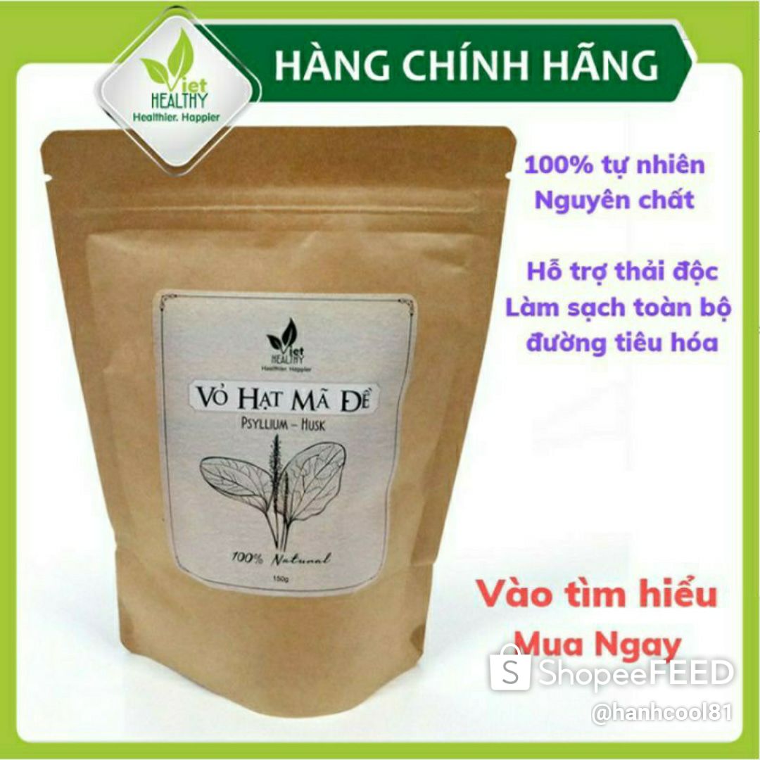 Vỏ Hạt Mã Đề Viet Healthy 150Gr Vỏ Hạt Mã Đề Viethealthy Giàu Chất Xơ Hỗ Trợ Thải Độc Làm Sạch Đường Tiêu Hóa