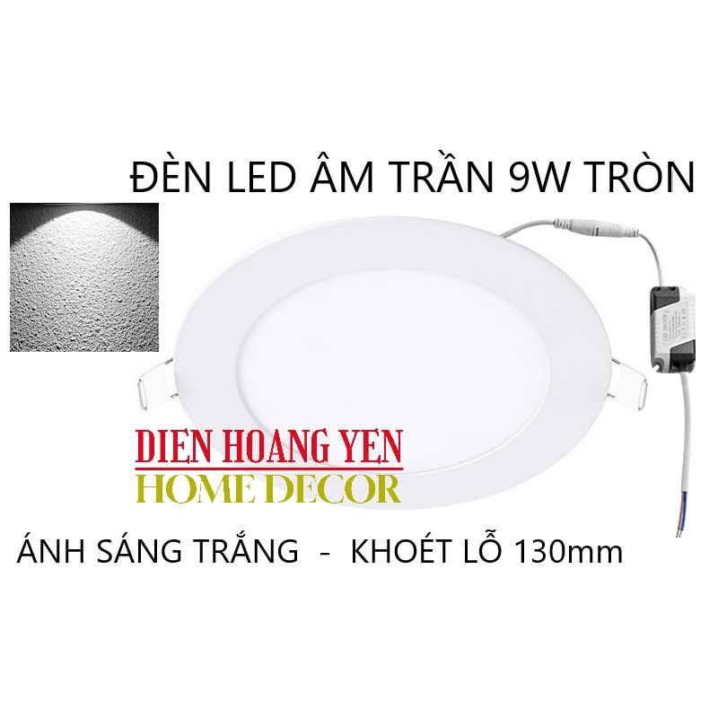 Đèn led panel âm trần tròn 6W/9W/12W/ bao gồm tăng phô cao cấp