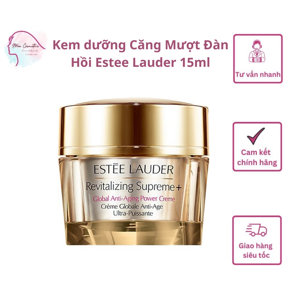 Estee Lauder - Kem dưỡng Căng Mượt Đàn Hồi Estee Lauder Revitalizing Supreme 15ml