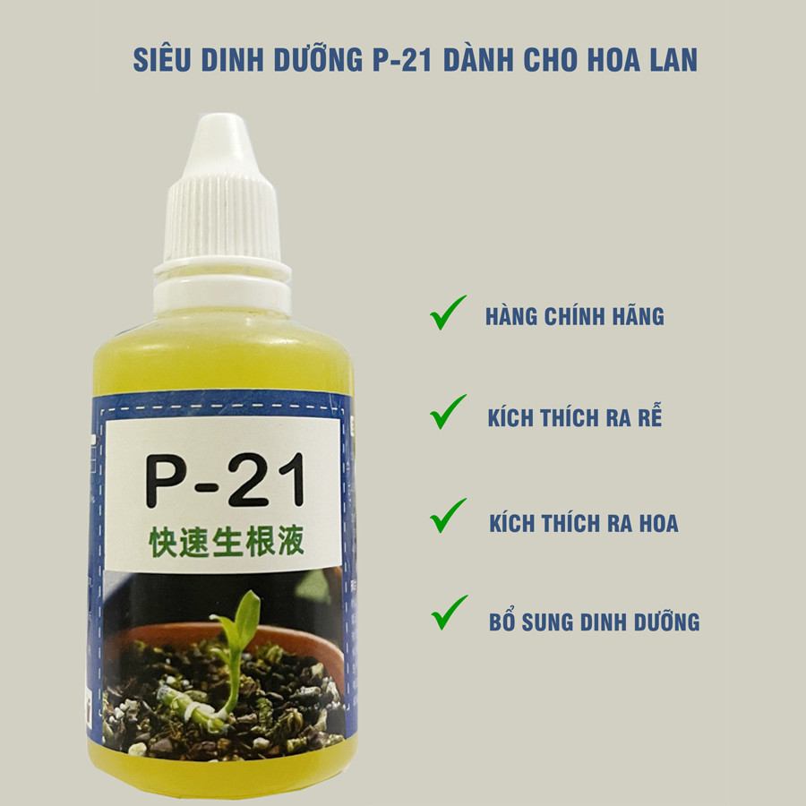 Enzyme P - 21 Bật Hoa Lan kích hoa lan ra nhiều mầm nhập khẩu Nhật Bản