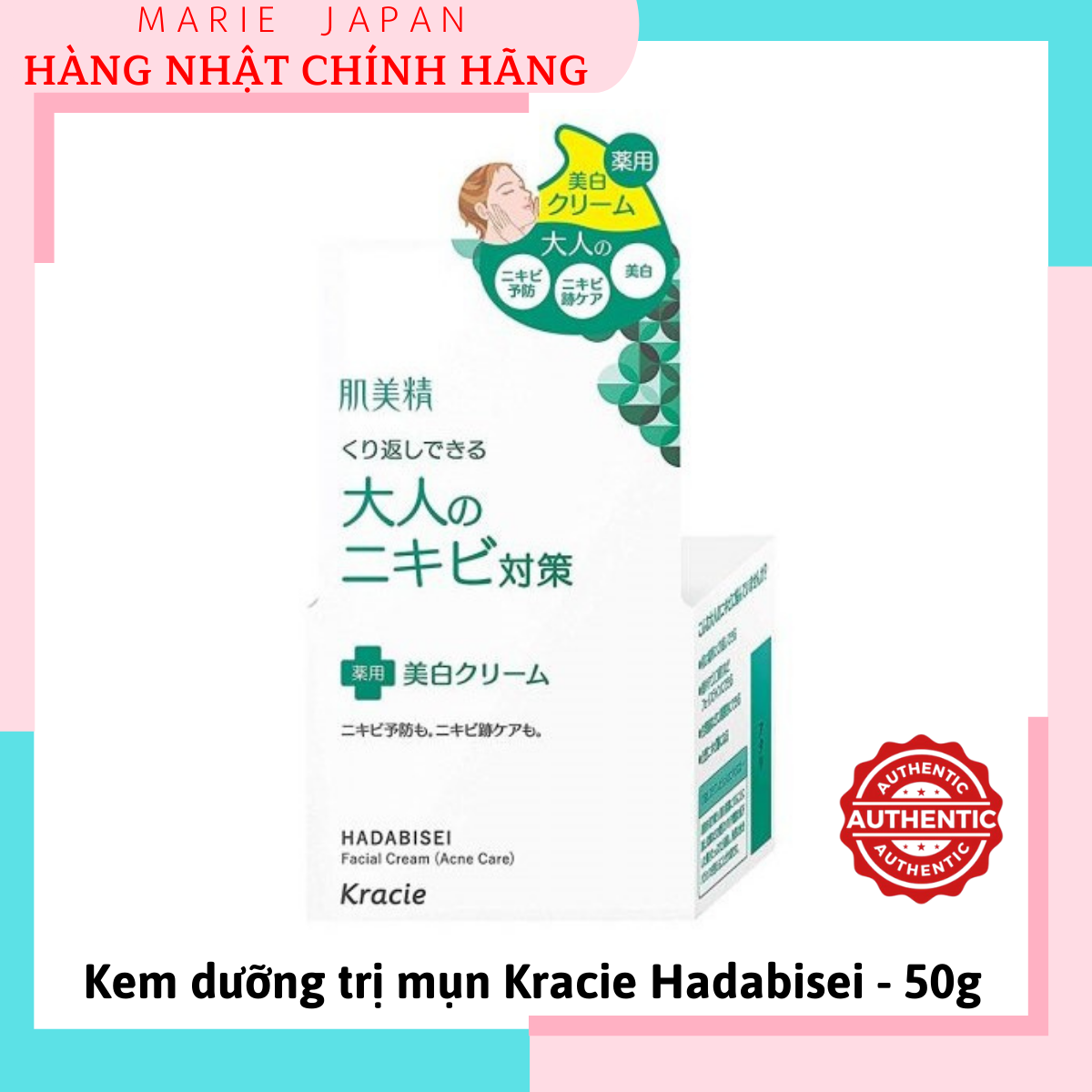 [HCM]Kem dưỡng ngăn ngừa mụn và dưỡng trắng Kracie Hadabisei Acne 50g
