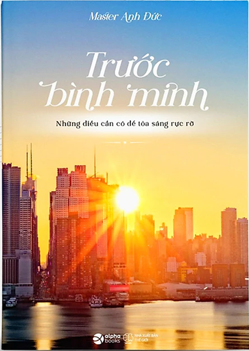 Sách - Trước Bình Minh - Master Anh Đức