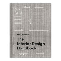 ARTBOOK - SÁCH TIẾNG ANH - The Interior Design Handbook: Furnish Decorate and Style Your Space