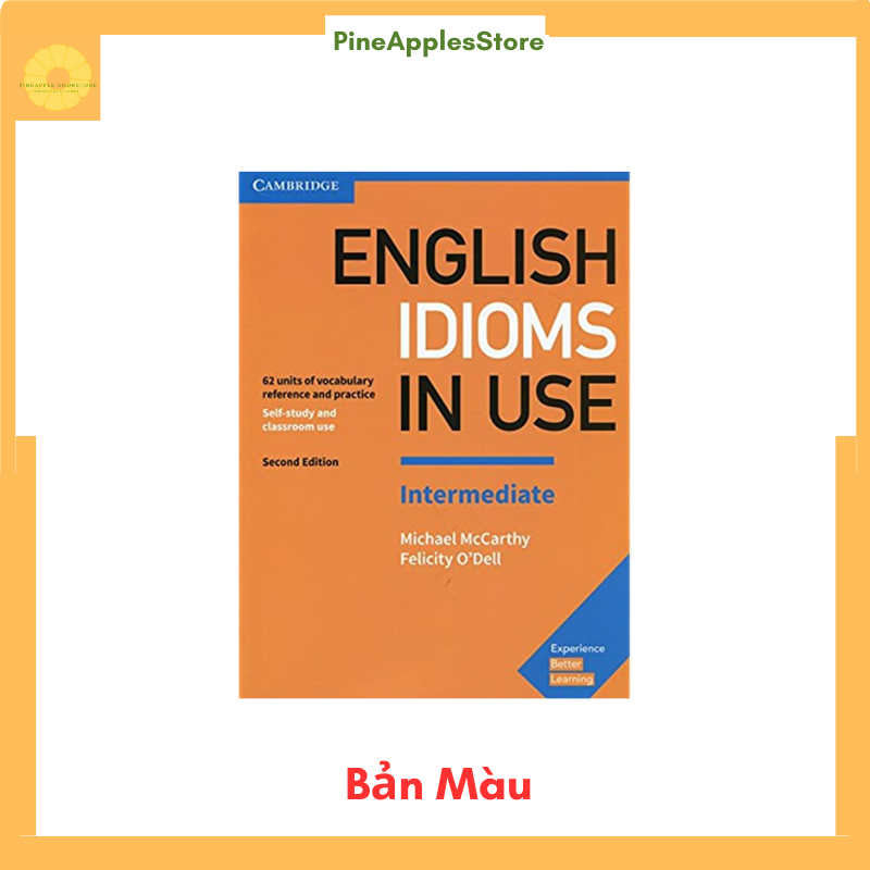 Sách English Idioms in Use Intermidiate&Advanced