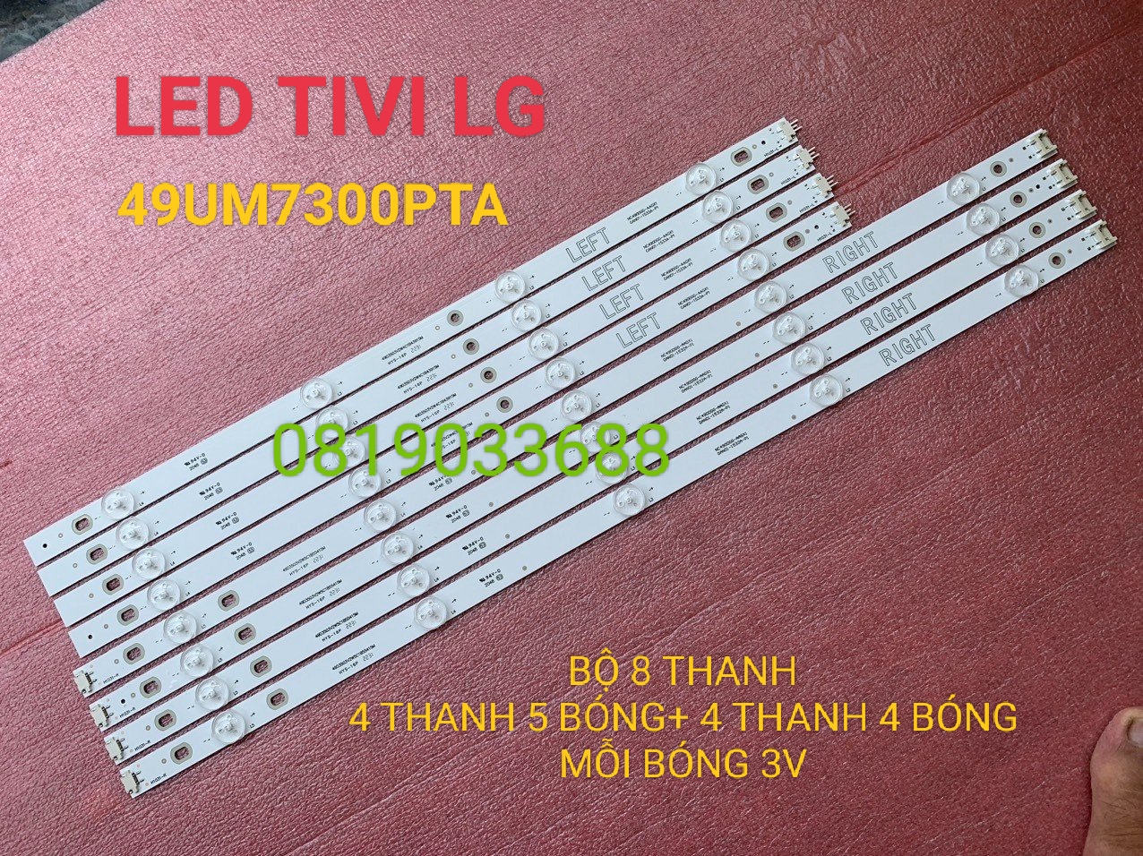 THANH LED TIVI LG 49UM7300 49UM7400 49UM7300PTA 49UM7100 49UN7400 49UJ633T 49LJ553T 49UN7290 MỚI 100