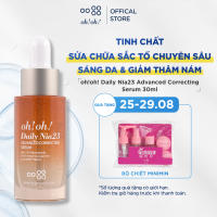 Tinh chất sửa chữa sắc tố chuyên sâu sáng da & giảm thâm nám oh!oh! Daily Nia23 Advanced Correcting Serum 30ml