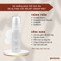 Xịt Dưỡng Dr.Althea 345 Relief Cream Mist 60 ml – Làm Dịu Da Phục Hồi & Cấp Ẩm Nhanh