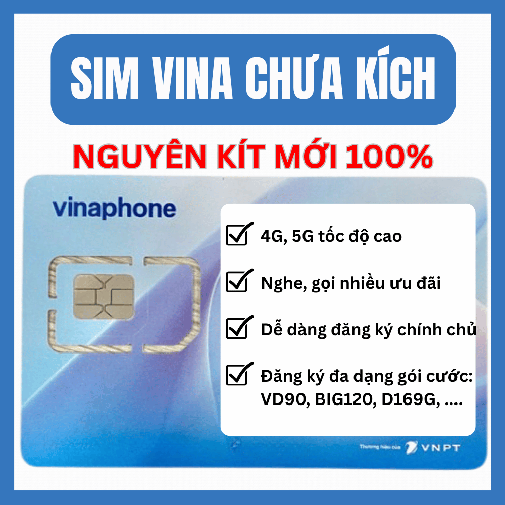 Sim 4G Vinaphone Ưu Đãi 30GB Tốc Độ Cao/Tháng Gọi Nội Mạng Miễn Phí Đăng Ký Các Gói Cước Linh Hoạt VD90 BIG120 D169G | FREESHOP - CHƯA KÍCH HOẠT