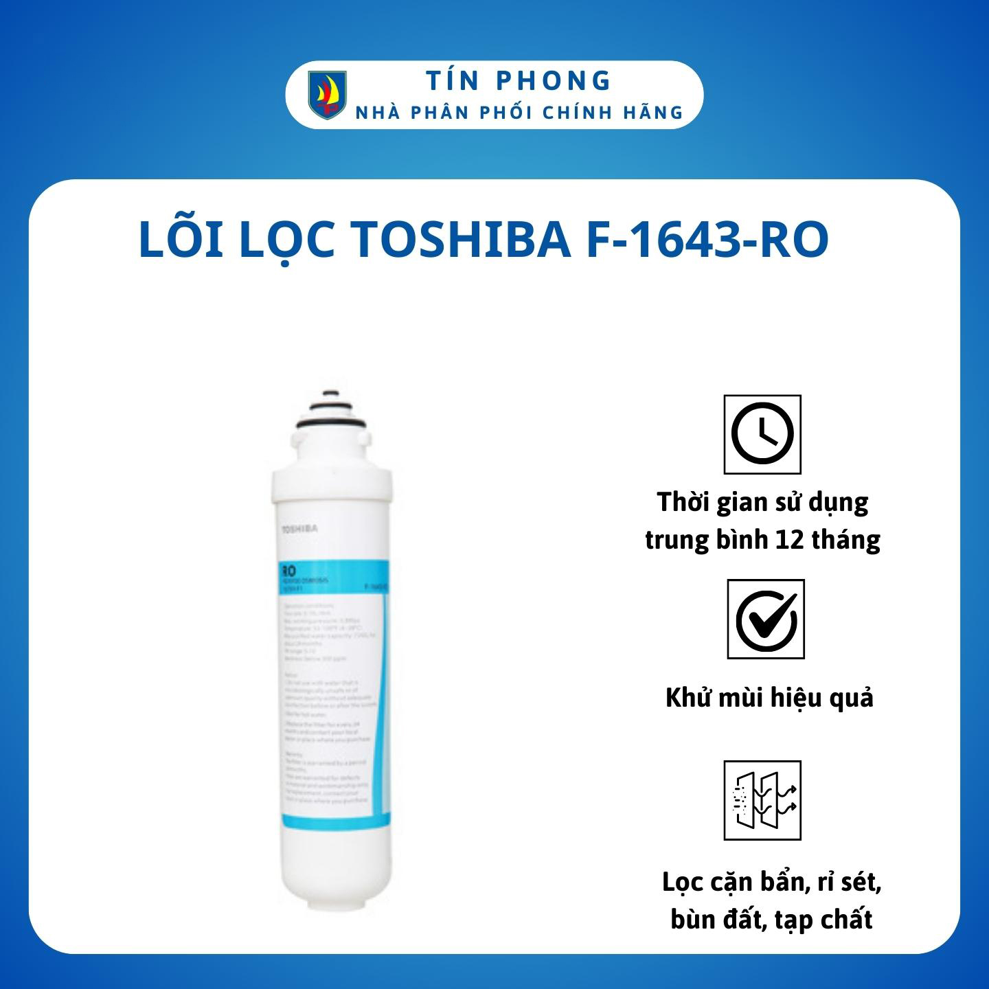 [Giao Hỏa Tốc 2H] Lõi lọc nước Lõi lọc số 3 Toshiba F-1643-RO - Dùng cho Máy lọc nước RO Toshiba TWP-W1643S