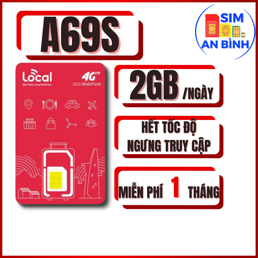 Sim 4G Mobifone LOCAL A69S 2GB/NGÀY - Miễn Phí Tháng Đầu - Sim Ngọc Mai - CHƯA KÍCH HOẠT