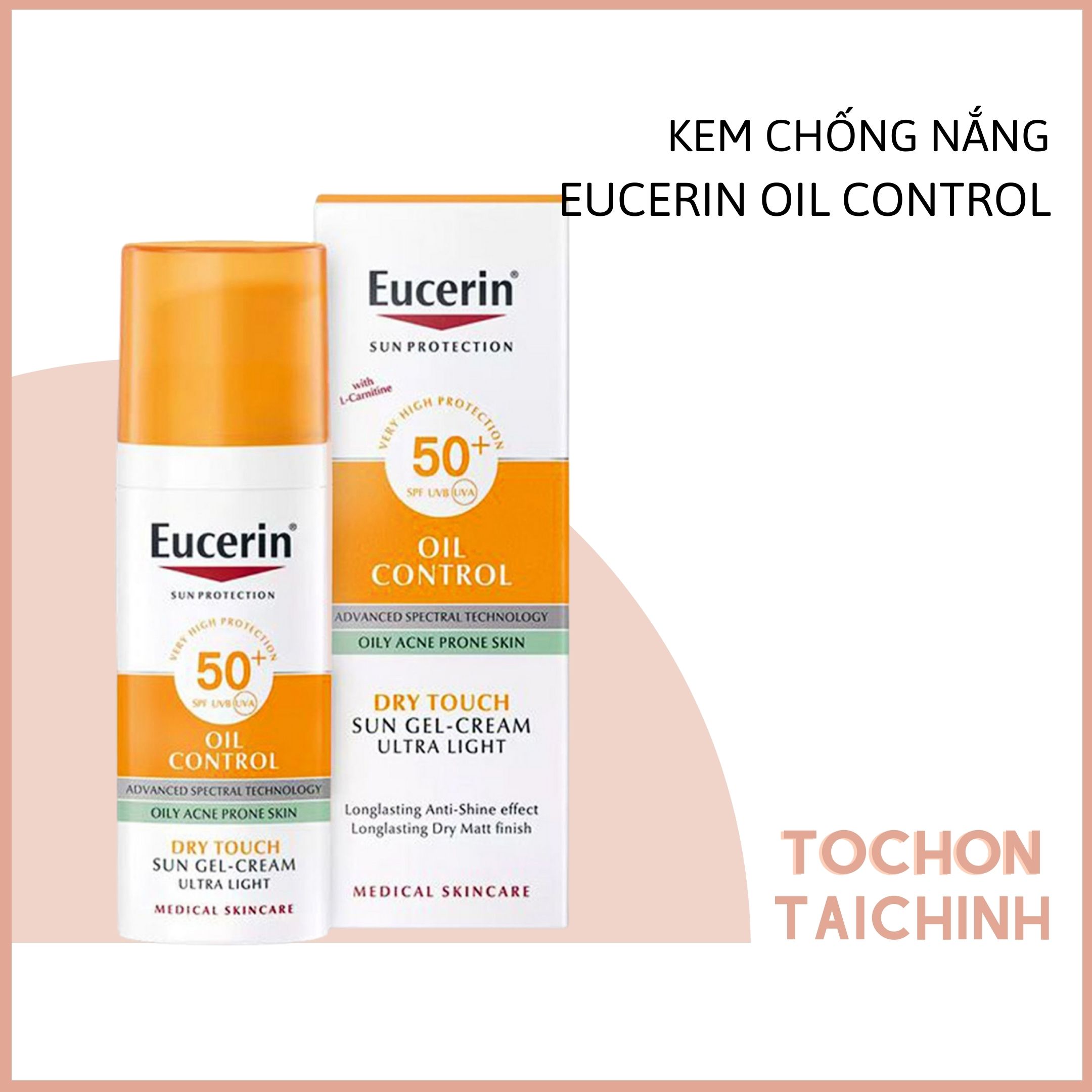 Kem Chống Nắng Eucerin Cho Da Dầu Mụn Eucerin Sun Gel - Cream Dry Touch Oil Control Spf50+ 50Ml (Tớ Chọn Tài Chính)