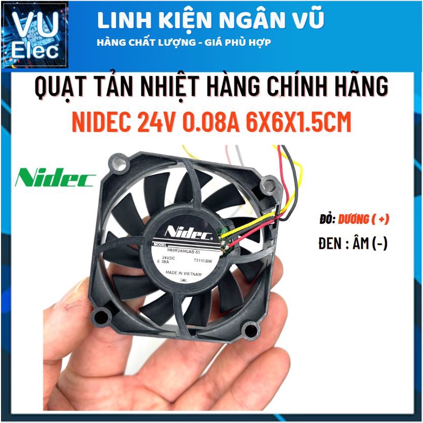 Quạt tản nhiệt Nidec 24v 008A  6x6x15 New