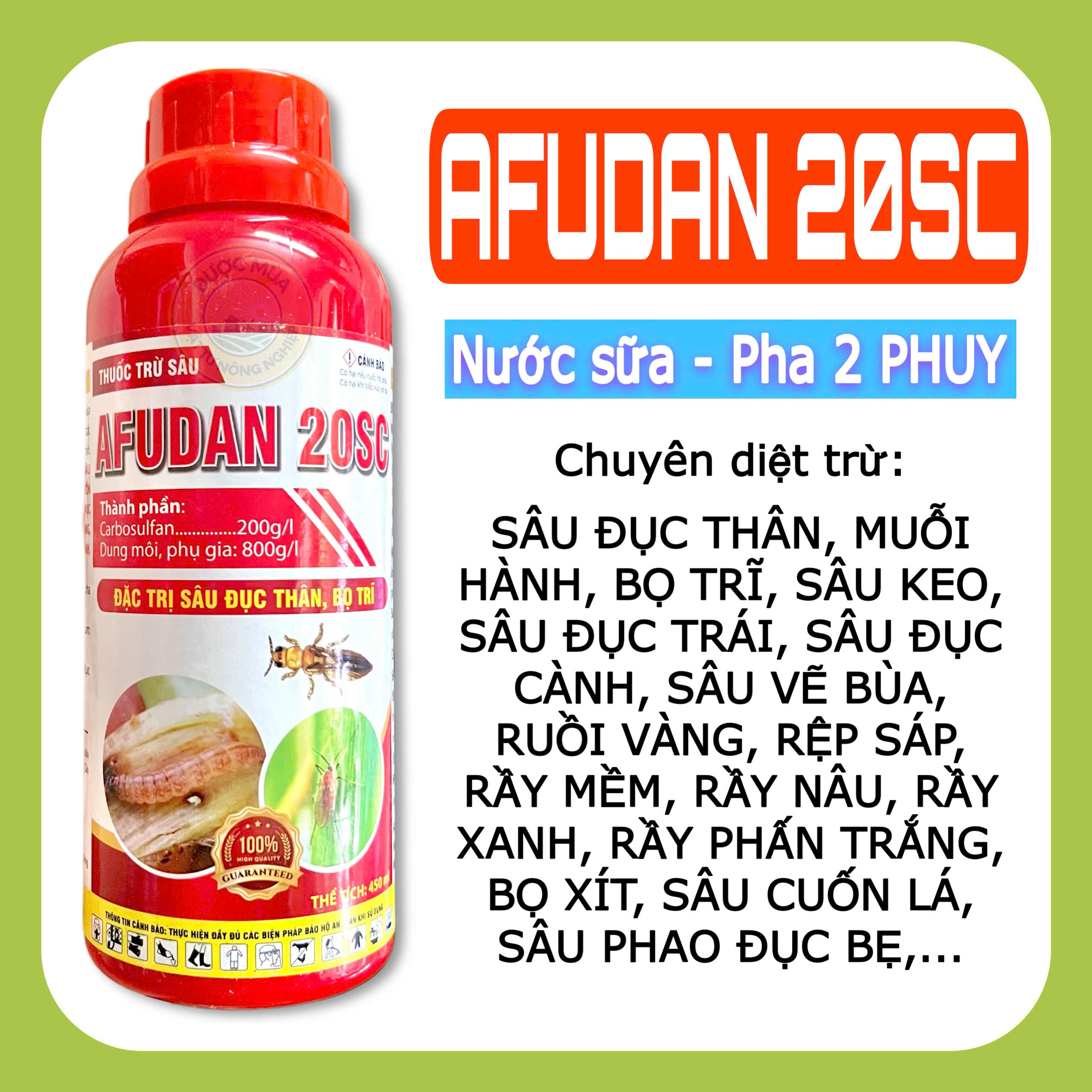 AFUDAN 20SC (450ml) - Dạng Sữa Pha 2 PHUY - Thuốc Trừ SÂU ĐỤC THÂN RỆP SÁP BỌ TRĨ SÂU VẼ BÙA RUỒI VÀ
