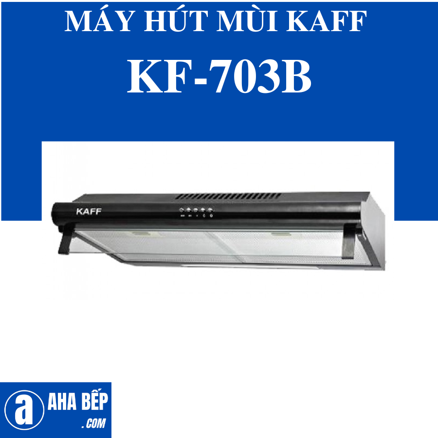 Máy hút mùi KAFF KF-703B - Gắn tường, 700mm, Đen phối inox