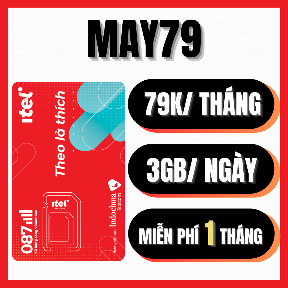 Sim 4G Itel Sóng Vinaphone Tặng 3GB/ngày DATA TỐC ĐỘ CAO Dùng mạng Thả Ga Phí Đăng Kí Từ 35k/tháng MAY35 MAY69S MAY79 MAY89S | FREESHIP - CHƯA KÍCH HOẠT