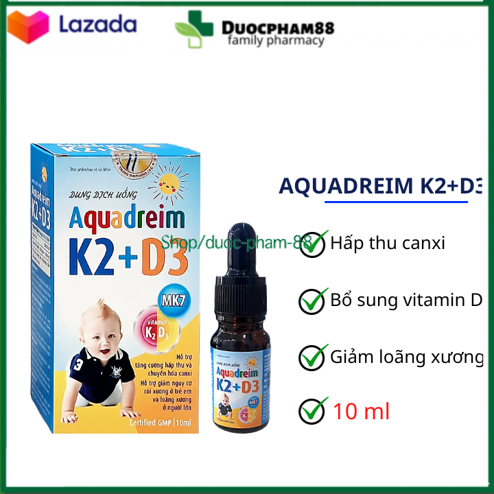Aquadreim K2 + D3 bổ sung Vitamin D3 &amp; K2 Mk7 - Giúp hấp thụ canxi hiệu quả giúp xương và răng chắc khỏe – 10ml