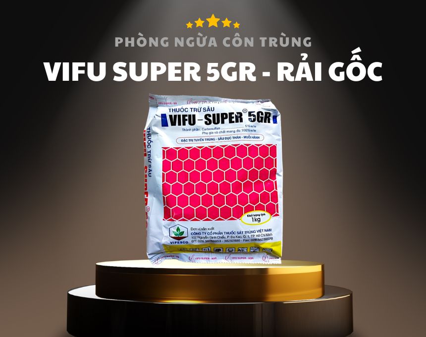 Vifu Super 5gr Gói Rải Phòng Ngừa Tuyến Trùng Sưng Rễ Phù Rễ Cà Phê Bơ Hồ Tiêu Điều Chanh Dây