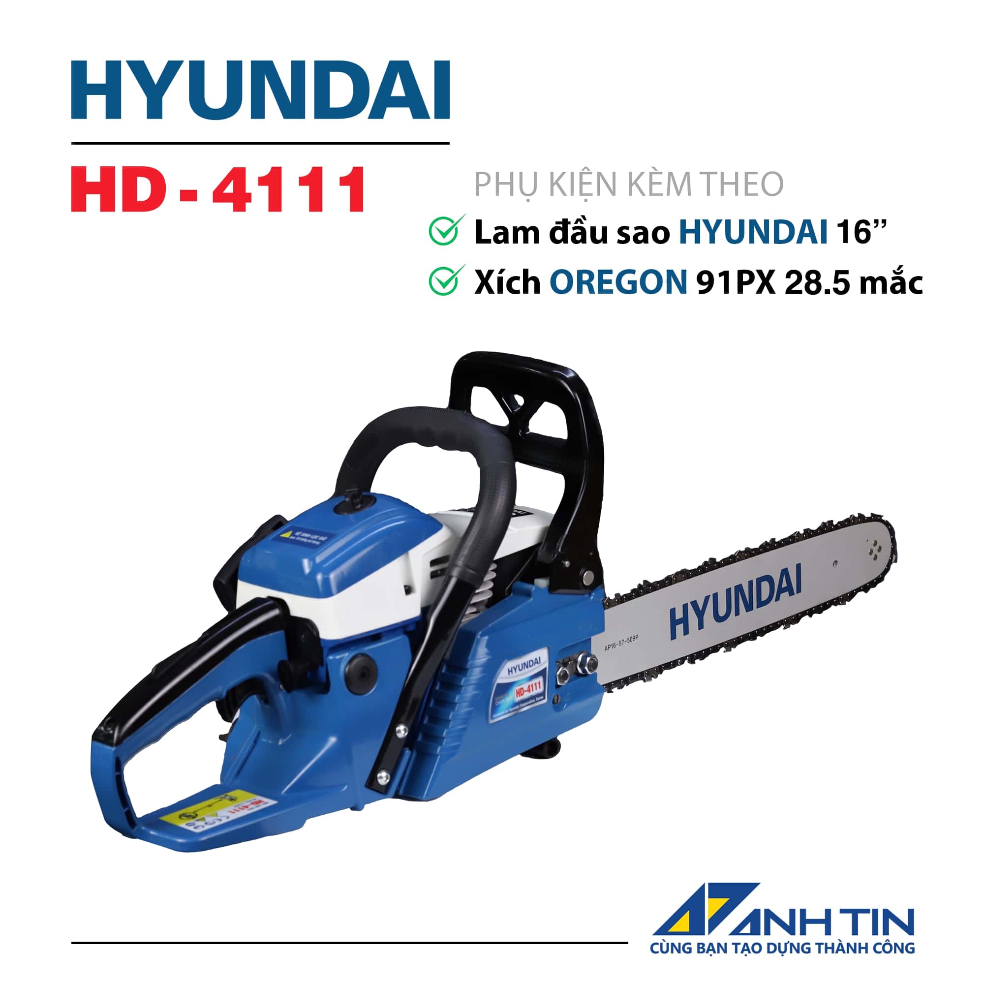 Máy cưa xích HYUNDAI HD-4111 | 2Hp | xích Oregon - lam 16 | giật tay trợ lực