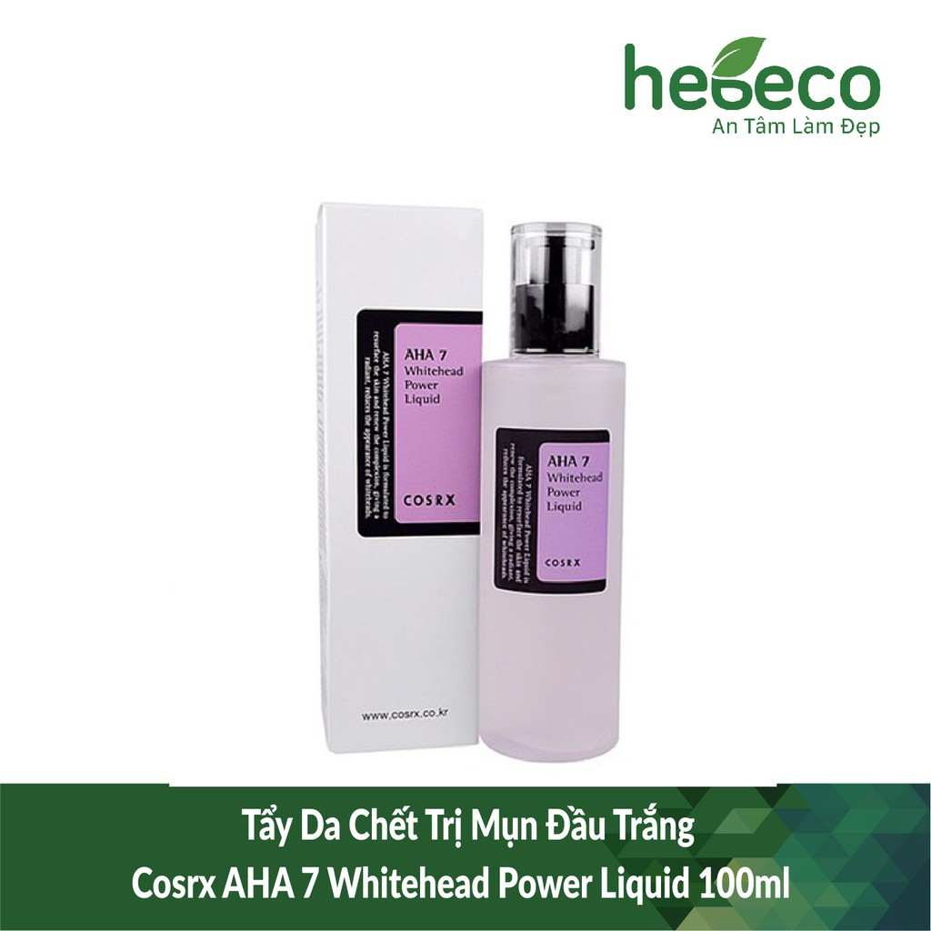 Tẩy Da Chết Mụn Đầu Trắng Cosrx Aha 7 Whitehead Power Liquid 100Ml - Hàn Quốc Cam Kết Hàng Đúng Mô Tả Chất Lượng Đảm Bảo An Toàn Đến Sức Khỏe Người Sử Dụng