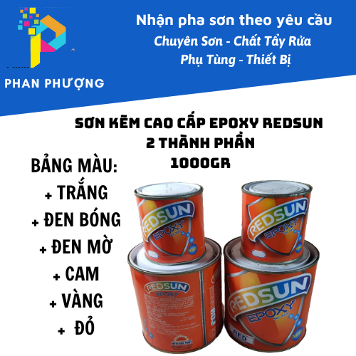 [CHÍNH HÃNG] SƠN KẼM CAO CẤP EPOXY REDSUN 2 THÀNH PHẦN 1000Gr_CAM /VÀNG / ĐỎ/ TRẮNG / ĐENMỜ / ĐEN BÓ