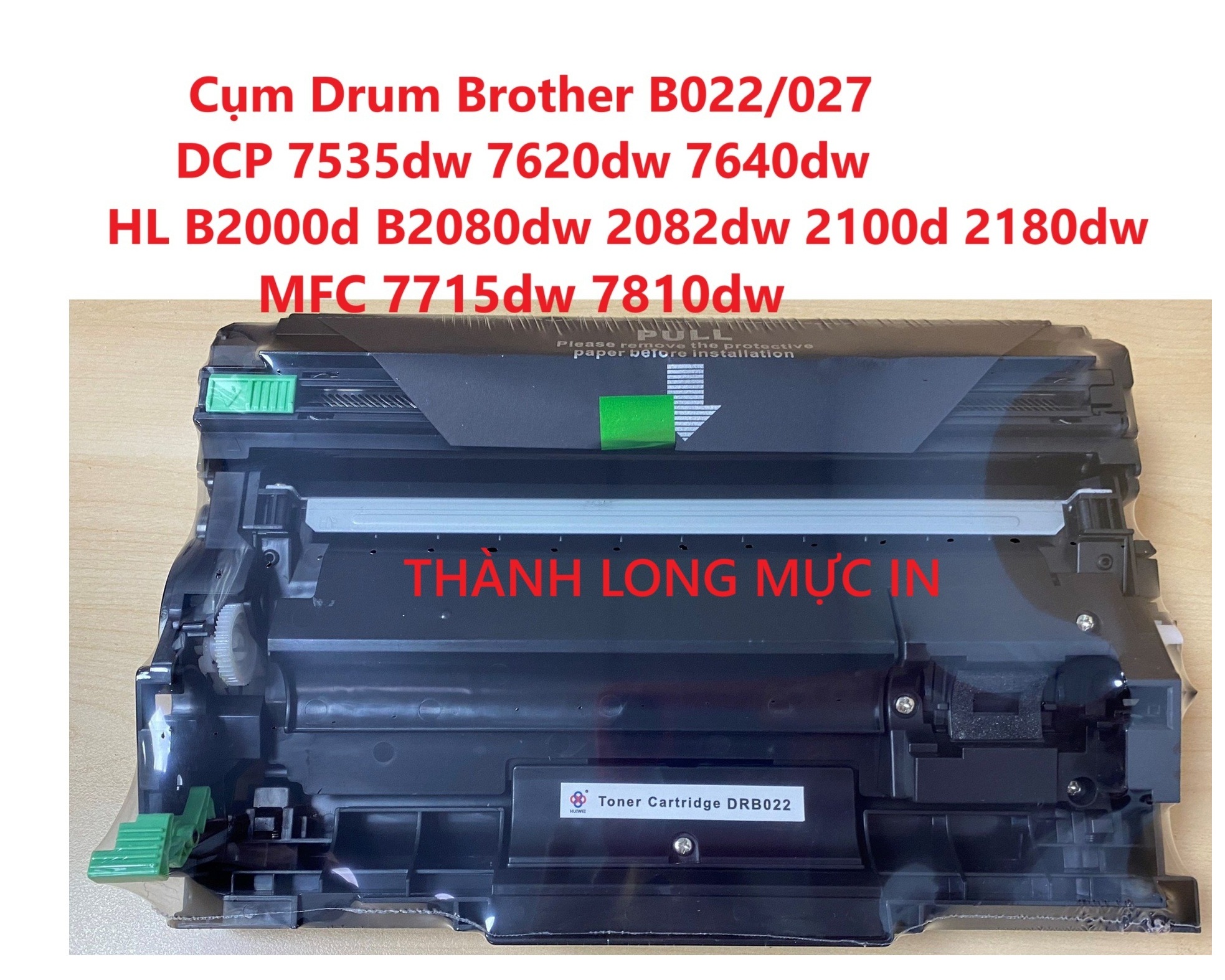 Cụm Drum Brother B022 B027 Cho DCP 7535dw 7620dw 7640dw -HL B2000d B2080dw 2082dw 2100d 2180dw -MFC