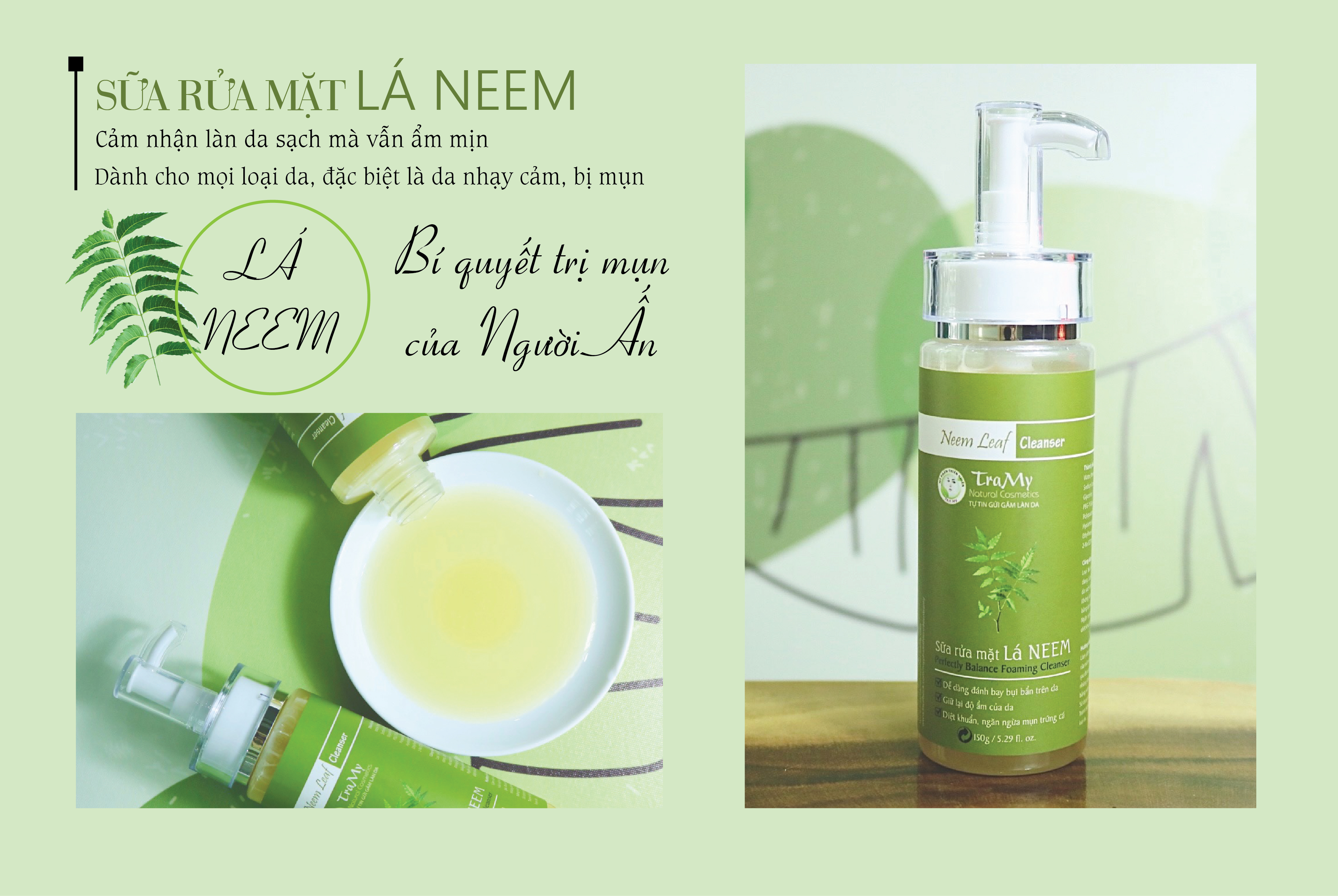 [HCM]Sữa Rửa Mặt Lá Neem - Da sạch sâu mà luôn ẩm mịn cân bằng PH cho da.
