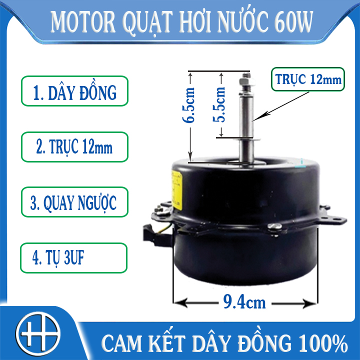 MOTOR QUẠT HƠI NƯỚC CAM KẾT DÂY ĐỒNG 25W - 60W quay ngược quay thuận