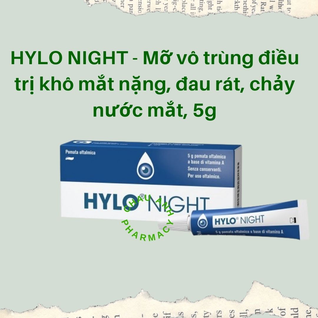 HYLO NIGHT - Mỡ tra chống khô mắt