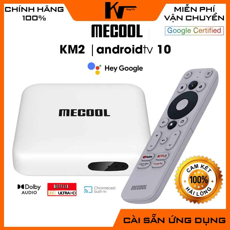 Android TV Box Mecool KM2 AndroidTV 10 bản quyền Chứng chỉ Netflix 4K Âm thanh Dolby Điều khiển Voice Bluetooth