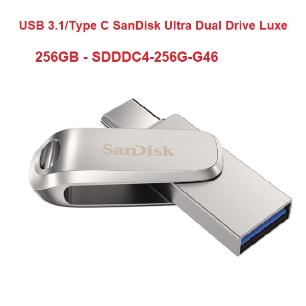 USB 3.1 OTG 256GB SANDISK Ultra Dual Drive Luxe Type-C ( SDDDC4-256G-G46  SDDDC4-256G-G46GD )
