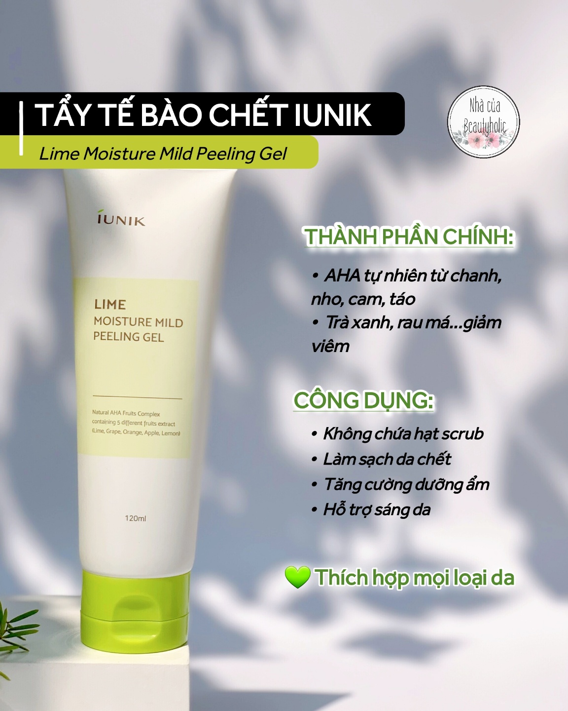 [Nhacuabeautyholic] Gel Tẩy Da Chết Iunik Lime Moisture Mild Peeling Gel