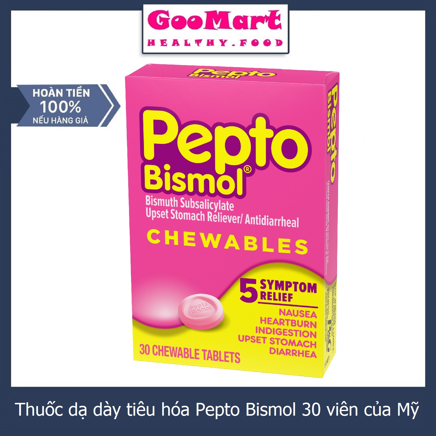 Thuốc dạ dày tiêu hóa Pepto Bismol 30 viên của Mỹ