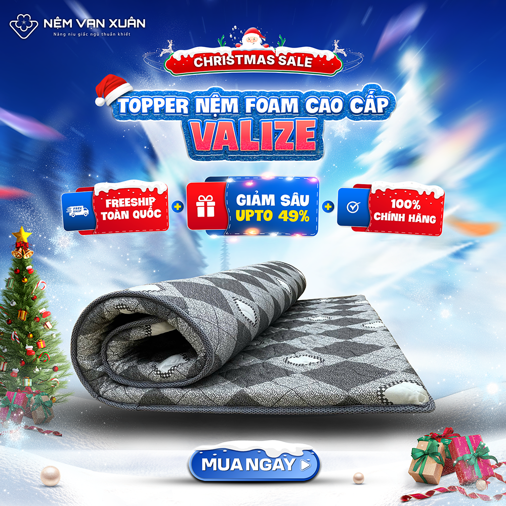 [DUY NHẤT 20h 11-12/12 - GIẢM SÂU] Topper Nệm Foam Cao Cấp Valize Vạn Xuân Tăng Độ Êm Ái Ôm Sát Đườn