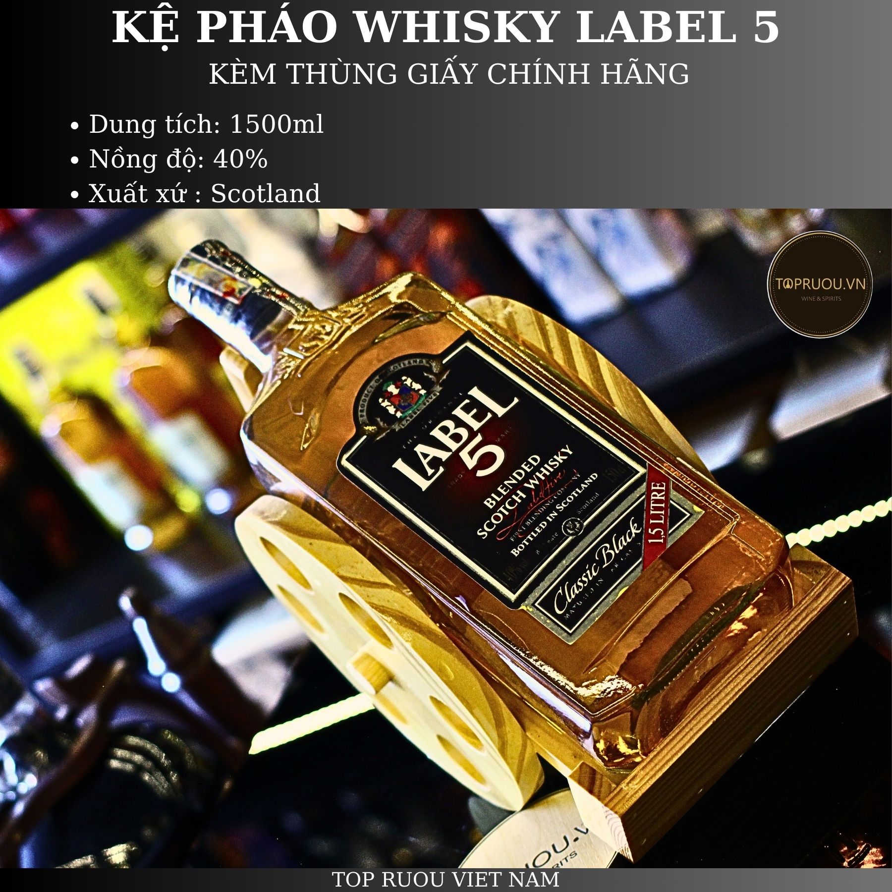[TopRuouVietNam] Kệ Rượu Whisky Johnnie Walker Red Label - JW Gold Label - Hunting Lodge - Chivas Regal 12 - Label 5 - 1500ml - 4500ml [Hàng Thật]